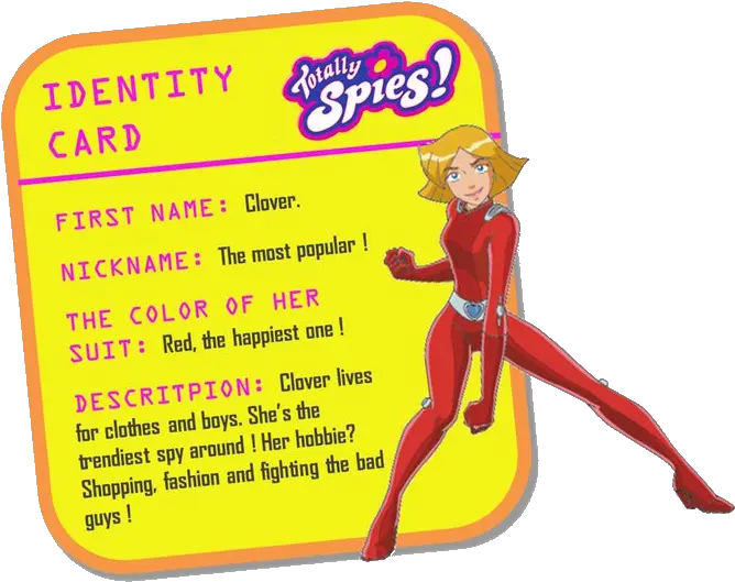 Download Clover Identity Card Totally Spies Full Size Totally Spies Qui Est Qui Png Card Suit Png