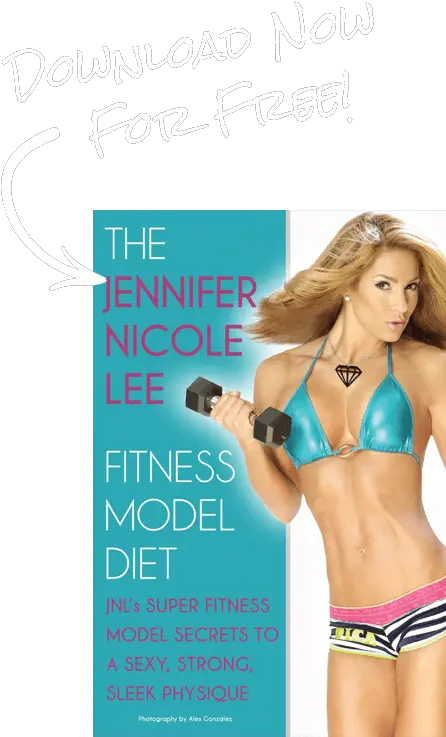 Download Hd Enter To Receive A Free Fitness Model Diet Book Jennifer Nicole Lee Png Sexy Model Png