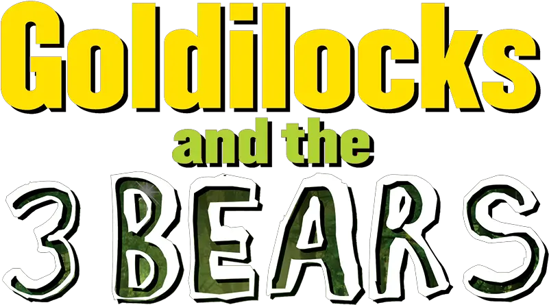 Goldilocks And The 3 Bears U2013 Stuff Nonsense Theatre Company Vertical Png Bears Logo Png