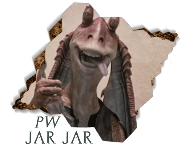 Pw Jar Binksu0027s Profile Jar Jar Binks Png Jar Jar Binks Transparent