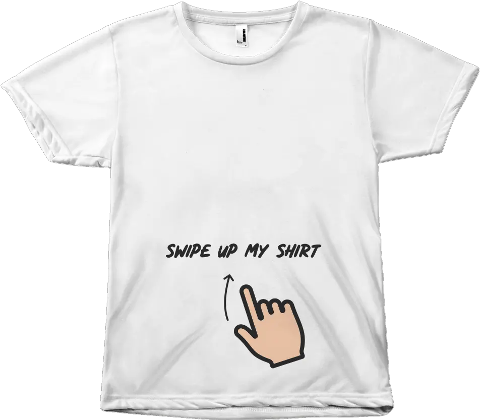 Swipe Up My Shirt Short Sleeve Png Swipe Up Png