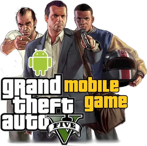 Gta 5 Apk Download For Android Gta Png Gta 5 Transparent