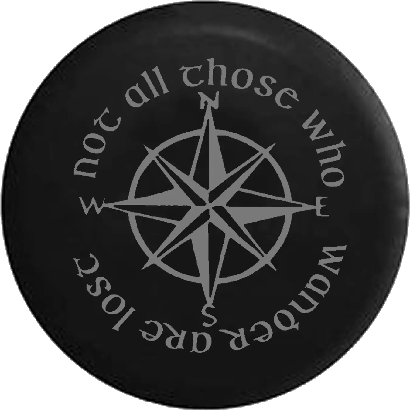 Not All Who Wander Lost Grey Compass Nautical Jeep Not All Circle Png Nautical Png