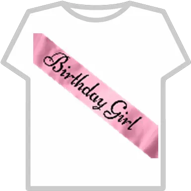 Pink Silk Birthday Girl Sash Roblox Birthday Girl Roblox Png Birthday Girl Png