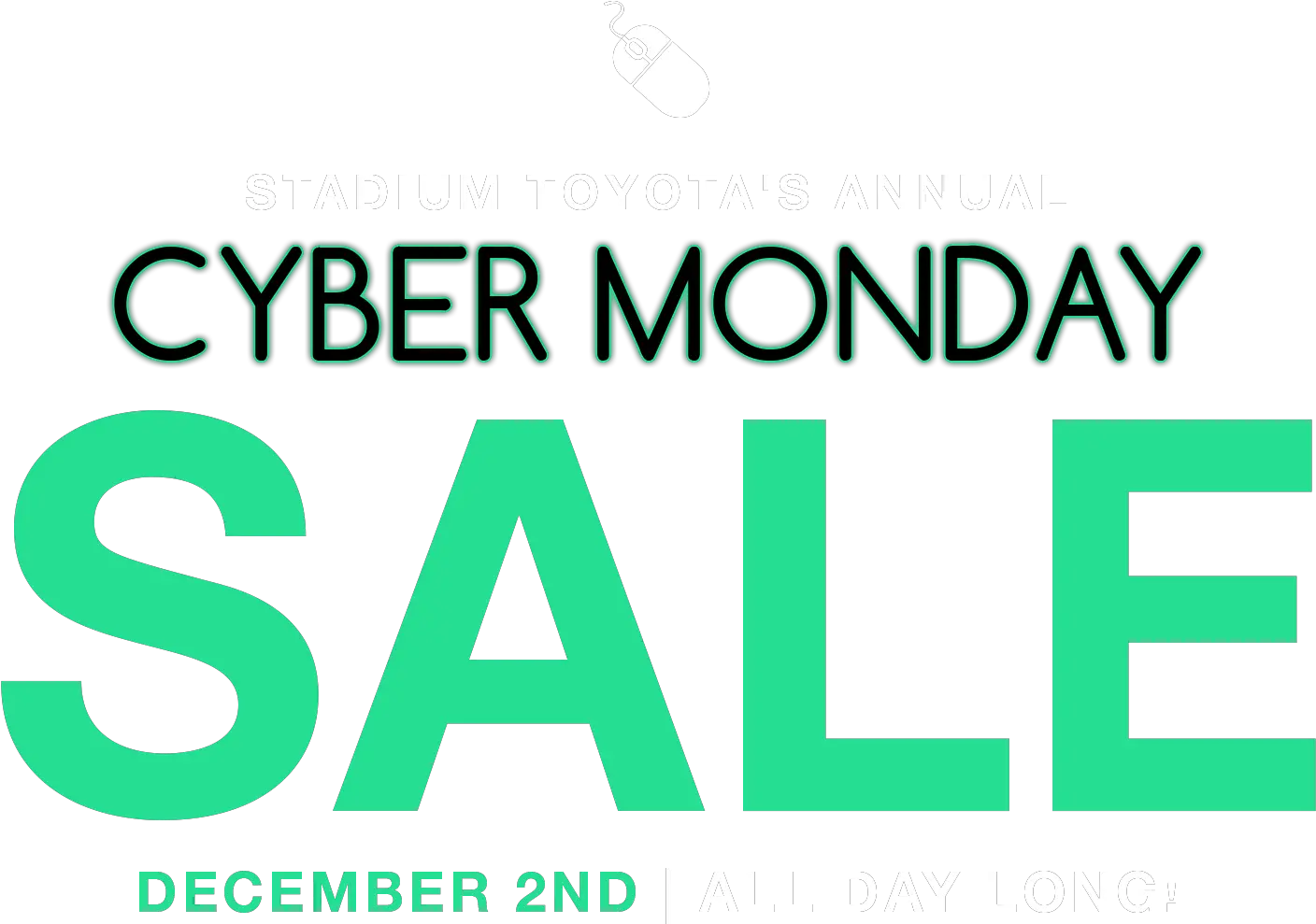 Stadium Toyota Cyber Monday Sales Event Vertical Png Cyber Monday Png