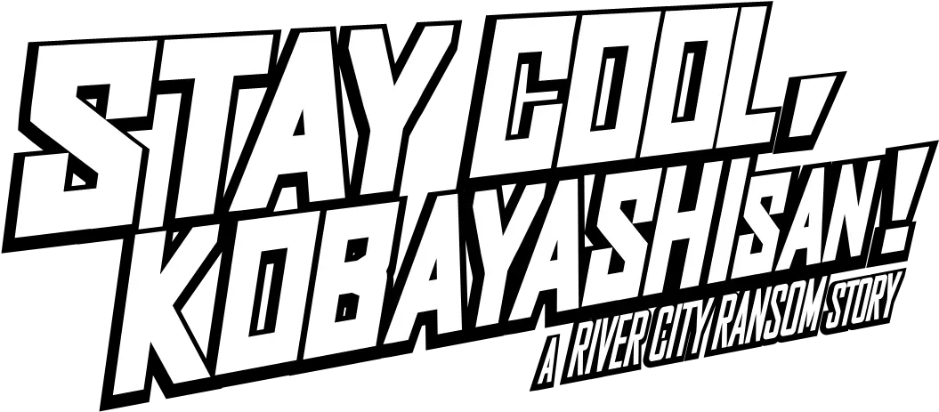 Stay Cool Kobayashi San A River City Ransom Story Stay Cool Kobayashi San Logo Png Blazblue Logo