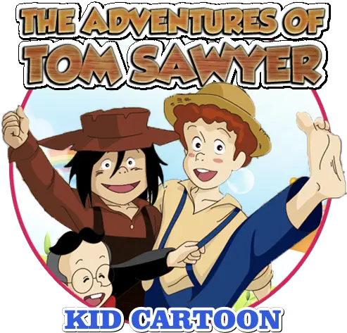 Tom Sawyer Kids Cartoon Apk 21 Download Apk Latest Version Adventures Of Tom Sawyer Png 90s Anime Icon