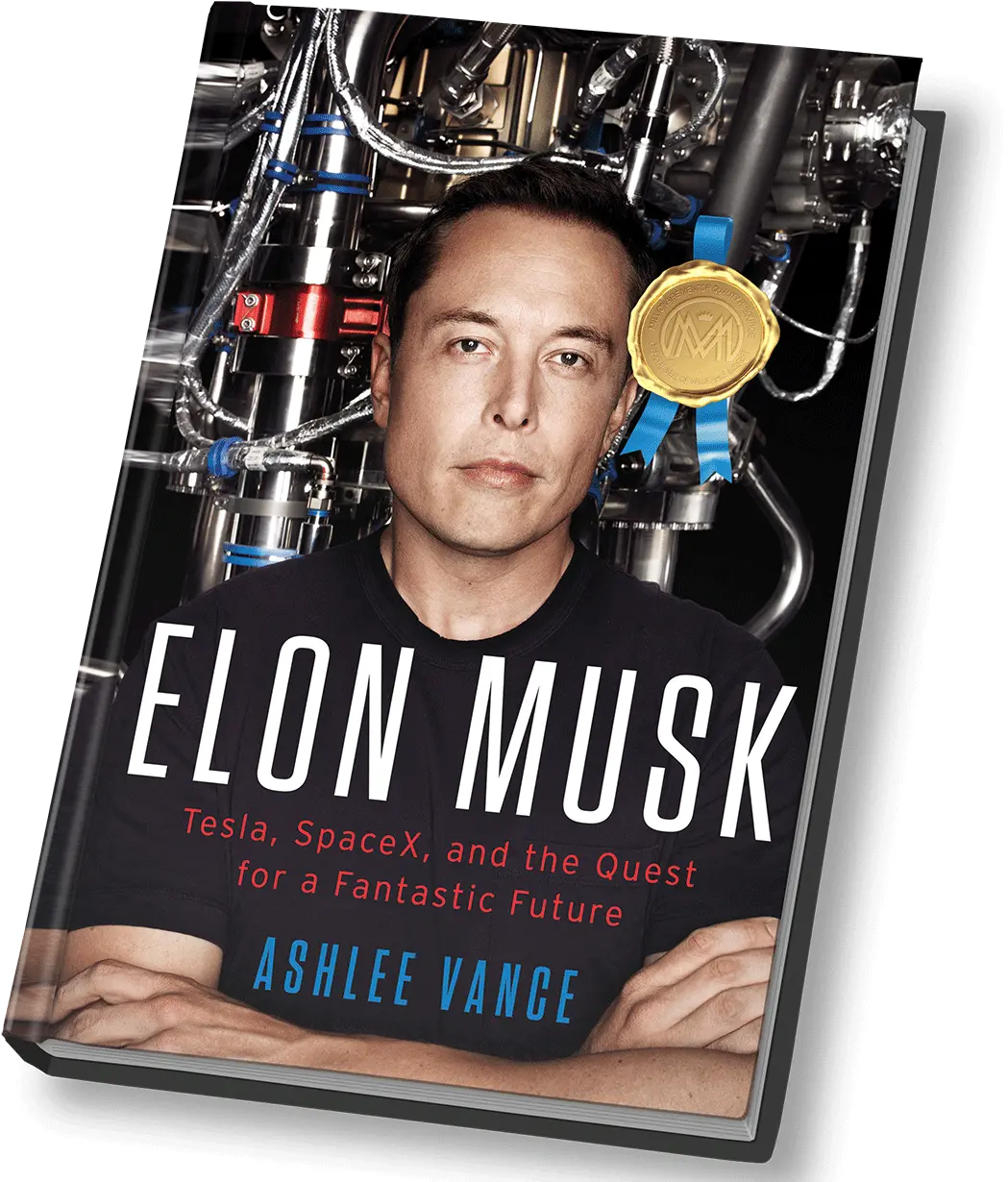 Elon Musk Tesla Spacex And The Quest For A Fantastic Future Elon Musk Book Ashlee Vance Png Elon Musk Transparent