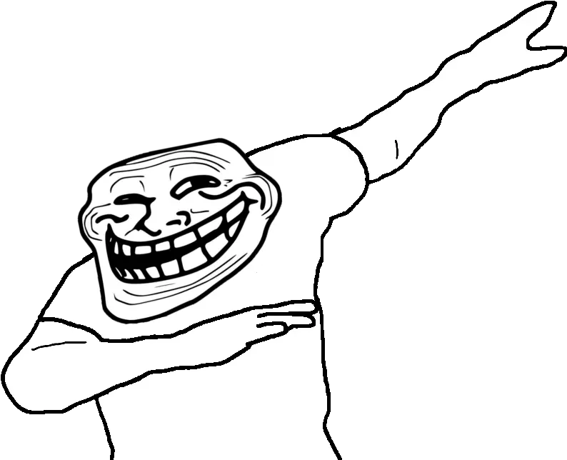 Bant Internationalrandom Thread 6371712 Troll Face Dabbing Png Trollface Png