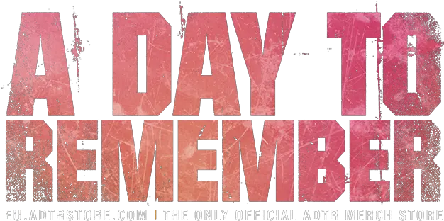 Remember Day To Remember Png Remember Png