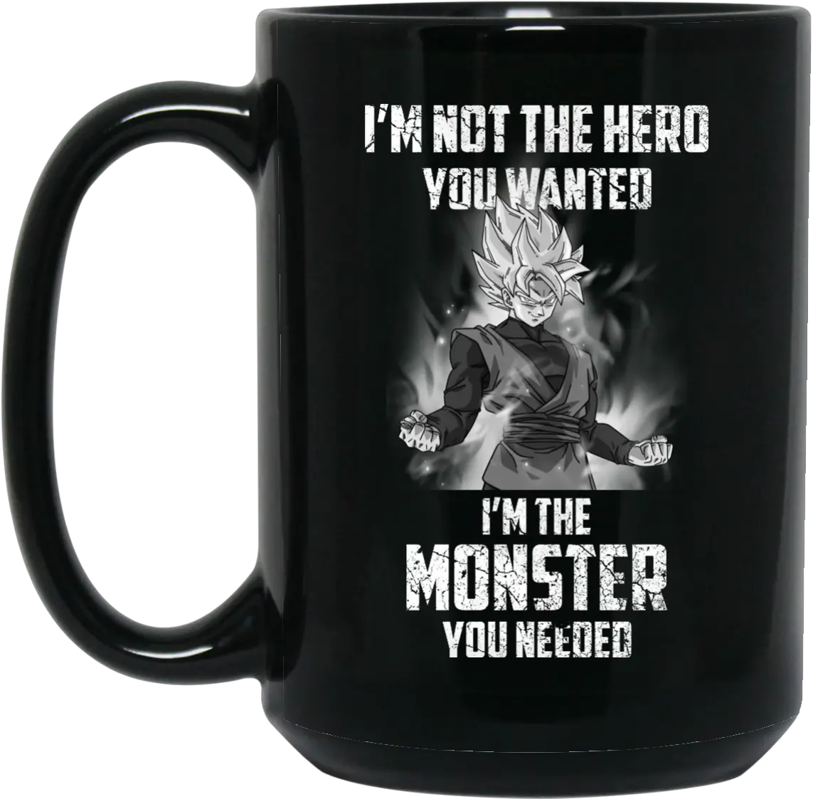 Black Goku Dragonball Mug I Am Not The Hero You Wanted I Fondos De Pantalla Goku 3d Png Black Goku Png