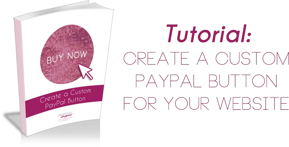 Download Create A Custom Paypal Button Paper Png Paypal Button Png