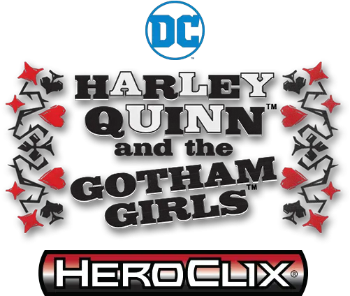 November 15th U2013 Harley Quinn And The Gotham Girls Products Heroclix Png Harley Quinn Logo Png png