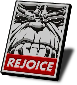 Rejoice Thanos Obey Pin Illustration Png Obey Png