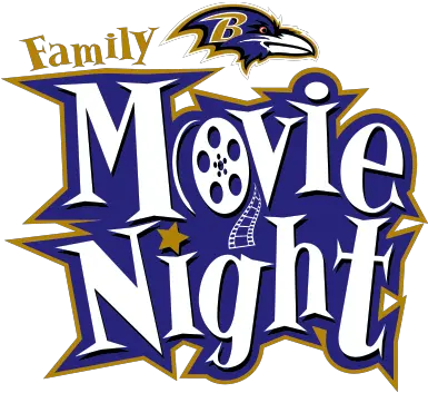 Download Ravens Family Movie Night Family Movie Night Clipart Png Ravens Logo Transparent