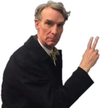 Bill Nye Png 2 Image Chemistry Because Fuck You Thats Bill Nye Png