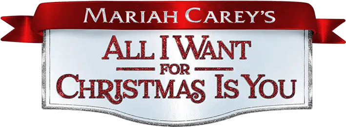 Mariah Carey Christmas Card All I Want For Christmas Is You 2017 Dvd Png Christmas Logo Png