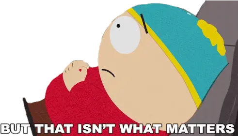 But That Isnt What Matters Eric Cartman Sticker But That Fictional Character Png Kiernan Shipka Icon