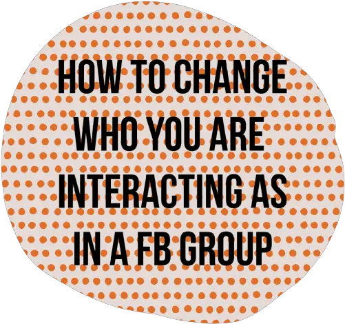 How To Post As Yourself In A Fb Group Linked Page Barcelona Png How To Make Facebook Icon On Desktop