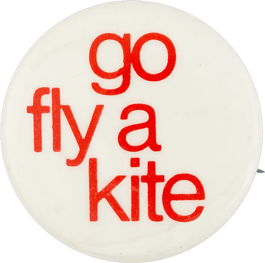 Go Fly A Kite Busy Beaver Button Museum Dot Png Kite Transparent Background