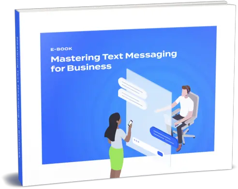 Mastering Text Messaging For Business E Book Kimoby Graphic Design Png Texting Png