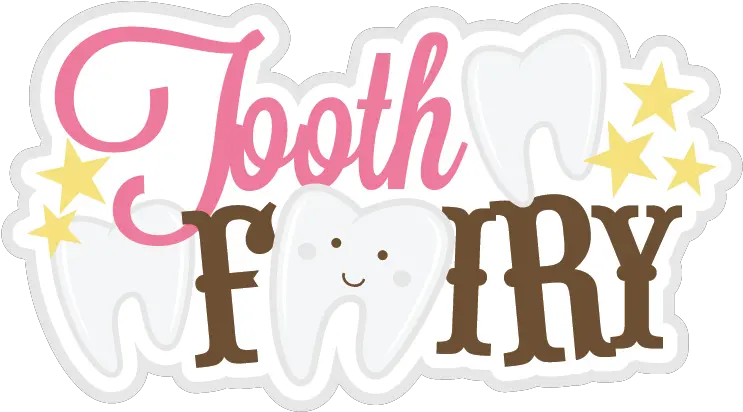 Download Tooth Fairy Title Svg Scrapbook Transparent Background Tooth Fairy Clipart Png Tooth Transparent Background