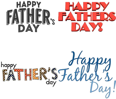 Fathers Day Transparent Png Images Stickpng Dot Happy Fathers Day Png