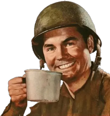 Like My Coffee How I Nice Big Cup Of Shut Png Us Soldier Png