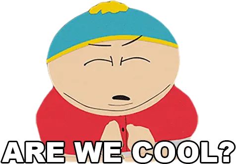 Are We Cool Eric Cartman Sticker Are We Cool Eric Cartman Png Tom Hiddleston Gif Icon