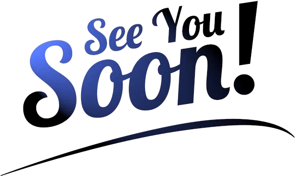 See You Png 2 Image See You Soon Clipart You Png