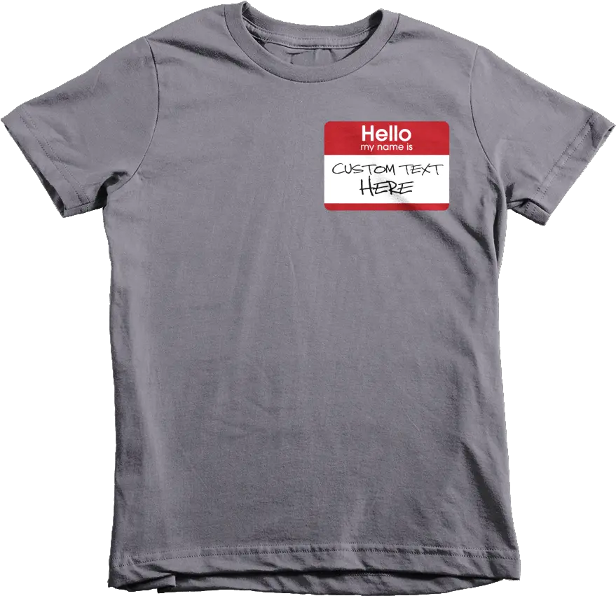 Hello My Name Is Kids T Huck It Tshirty Png Hello My Name Is Png