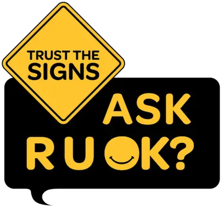 Join R U Ok Day Ru Ok Trust The Signs Png Ok Sign Png