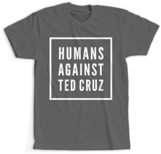 Humans Against Ted Cruz Museums Are Not Neutral Shirt Png Ted Cruz Png