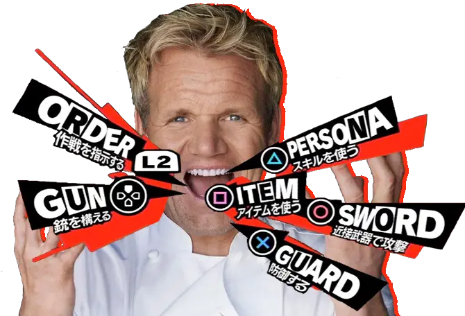 Persona 5 Battle Menu Parodies Persona 5 Menu Meme Png Gordon Ramsay Transparent