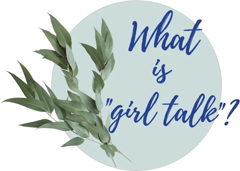 Girl Talk Fun Things To Put In A Journal Png Talk Png