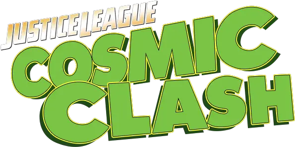 Lego Dc Comics Super Heroes Justice League Cosmic Clash Lego Dc Comics Super Heroes Justice League Cosmic Clash Logo Png Dc Comics Logo Png