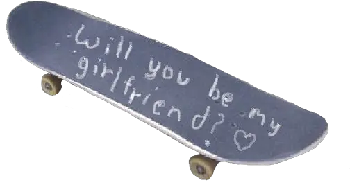 Will You Be My Girlfriend Black Skateboard Polyvore Quotes Skateboard Png Skateboard Transparent Background