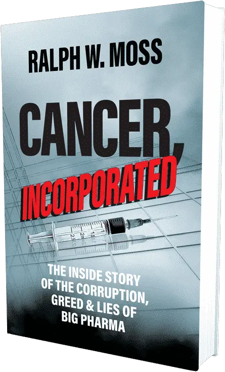Cancer Incorporated By Ralph W Moss U2022 Free Ebook Download Ralph W Moss Cancer Incorporated Book Png Moss Pdf Icon