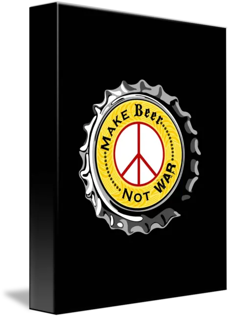 Make Beer Not War Poster With Peace Sign By Neal Wollenberg Tidal Taco Shack Png Peace Sign Logo