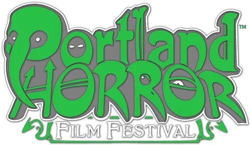 About U2013 Portland Horror Film Festival Portland Horror Film Festival Png Movie Logos Quiz