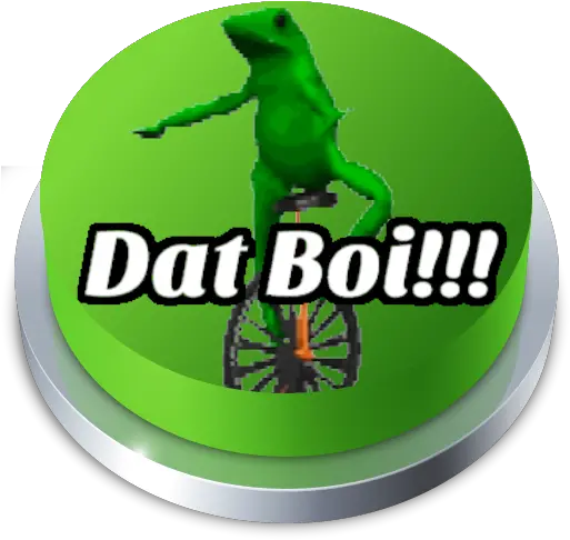 Here Come That Boi Button U2013 Apps True Frog Png Dat Boi Transparent
