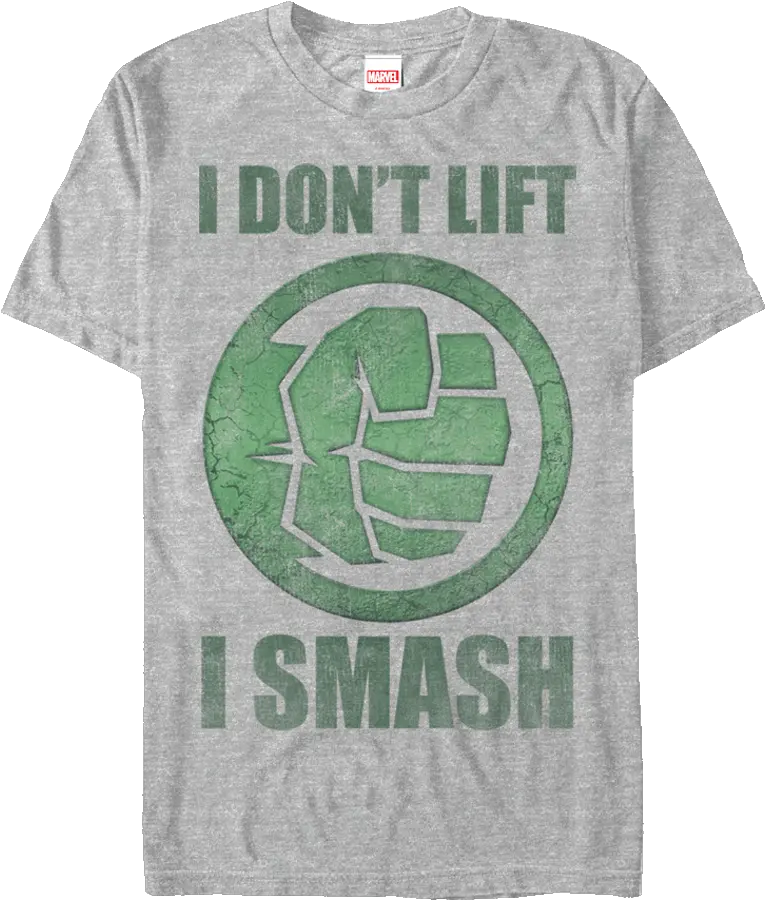 I Dont Lift Incredible Hulk T Shirt Marvel Hulk Smash T Shirt Png Hulk Logo Png