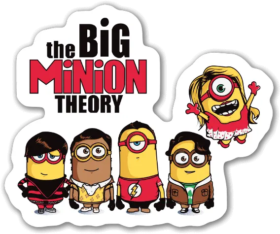 The Big Minion Theory Stickerapp Big Bang Theory Minions T Shirt Png Minion Transparent Background