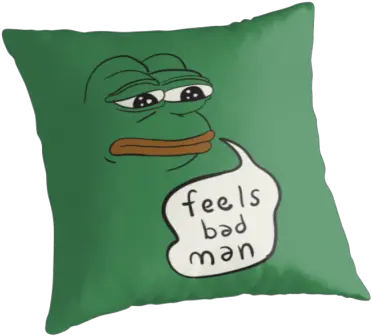 Sad Pillow Feels Bad Man Pepe The Frog Feels Bad Man Png Feelsbadman Png