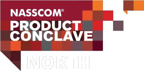 Key Takeaways From The Nasscom Product Conclave 2019 Nasscom Product Conclave 2019 Png Png Pune