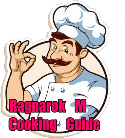 Ragnarok M Eternal Love Cooking Guide Apk 10 Download Apk Clipart Transparent Transparent Background Chef Png Ragnarok Icon