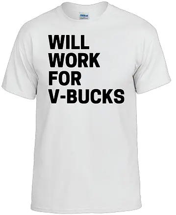 Will Work For V Bucks Darkness Easter Is Cancelled T Shirt Png V Bucks Png