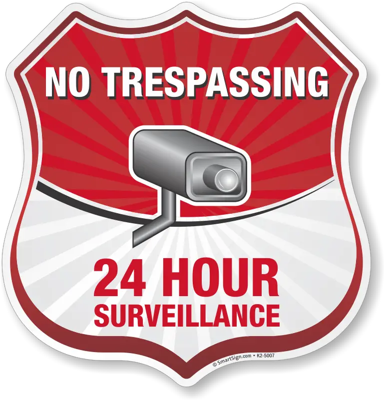 No Trespassing 24 Hour Surveillance Poster Png Shield Shape Png