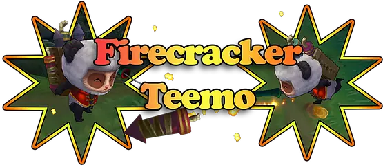 Savageprey Custom Skins Firecracker Teemo Cartoon Png Teemo Png