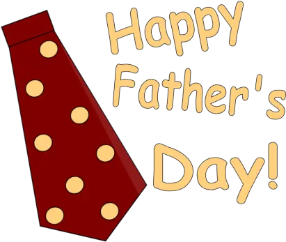 Happy Day 5 Images Pictures Quotes Fathers Tie Clipart Transparent Background Father Day Png Tie Clipart Png